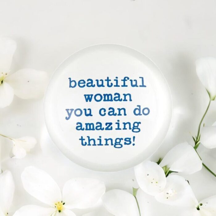 Beautiful Woman You Can Do Amazing Things Glass Dome Paperweight In a Gift Box a1a7afab 6b2c 4b90 8e19 ea2aab309985