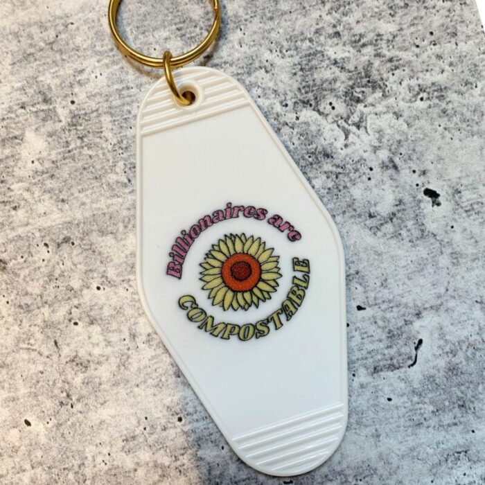 Billionaires Are Compostable Motel Style Keychain 4