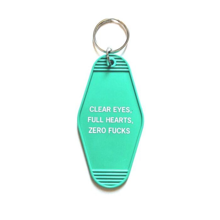 Clear Eyes Full Hearts Zero Fucks Motel Style Keychain In Green 3 9c0f805e db34 4d57 9109 a38d2ef6a51e