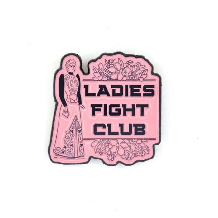 Ladies Fight Club Enamel Pin Victorian Funny Lapel Pin 3 3b369e02 8dcb 49b0 96a5 f0703e904af8