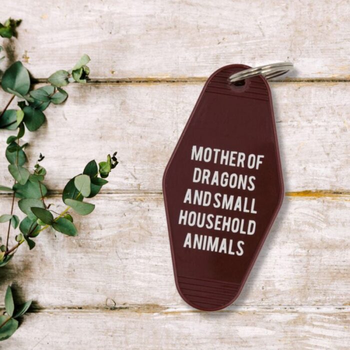 Mother of Dragons and Small Household Animals Motel Style Keychain in Dark Red 4