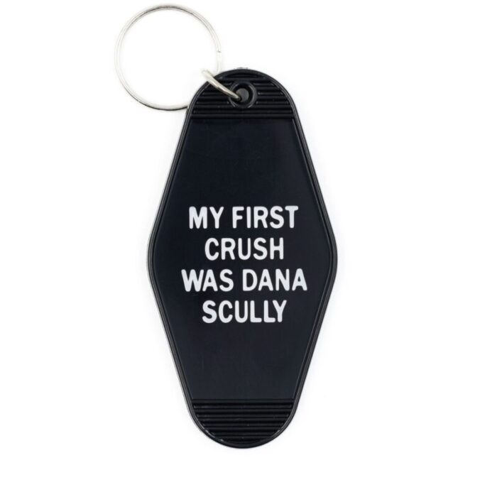 My First Crush Was Dana Scully Motel Style Keychain in Black 2 a1161993 eb0c 4011 a533 9890b59b79c3