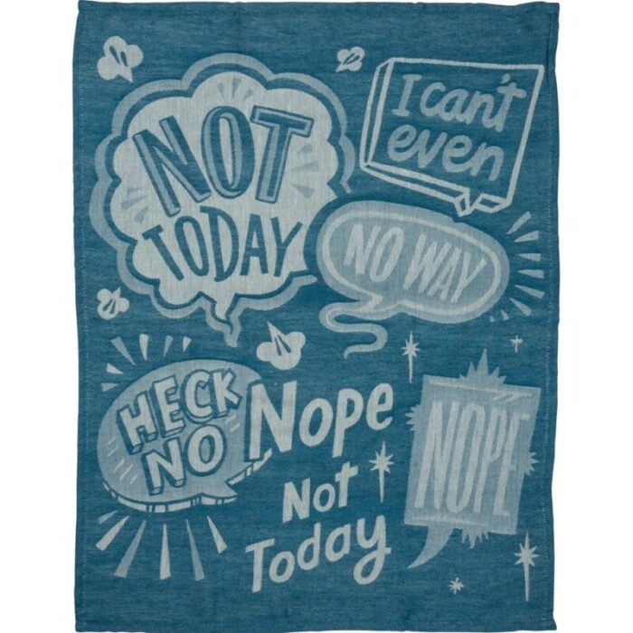 Nope Not Today Blue Bright Funny Snarky Dish Cloth Towel Ultra Soft and Absorbent Jacquard All Over Design Unfolds 20 x 28 Giftable 5