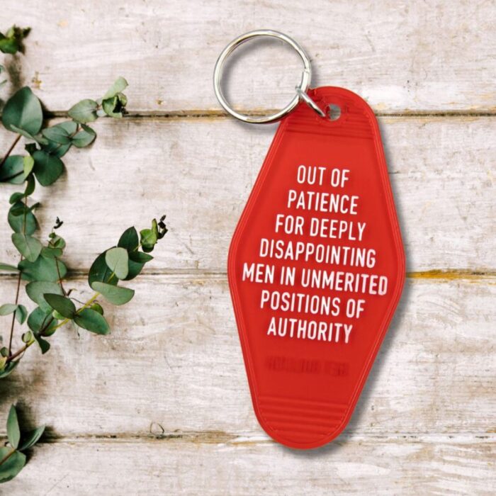 Out of Patience for Deeply Disappointing Men Motel Style Keychain 218cd690 1255 4e19 8fd1 0607fcce154a