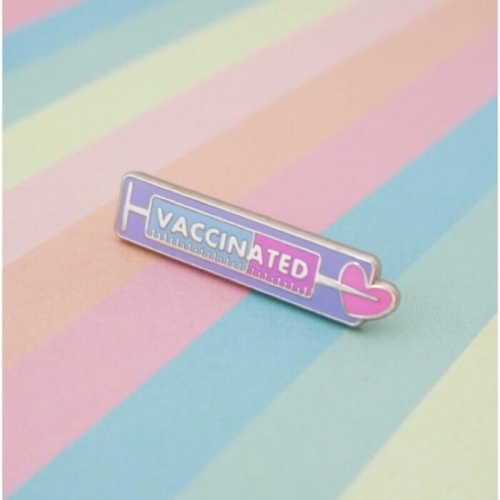 VACCINATED Enamel Pin 2